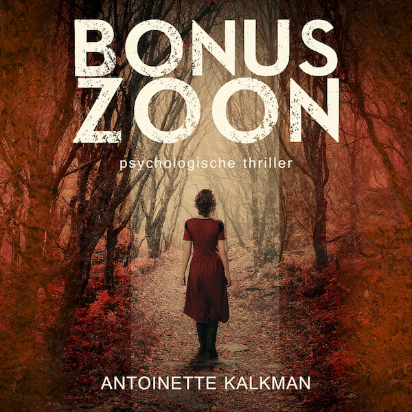 Bonuszoon - Antoinette Kalkman (ISBN 9789462551527)