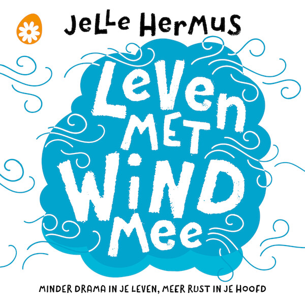 Leven met wind mee - Jelle Hermus (ISBN 9789021574578)