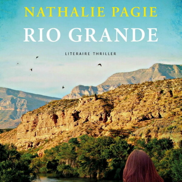 Rio Grande - Nathalie Pagie (ISBN 9789463629898)