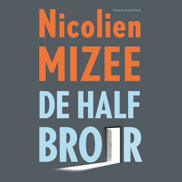 De halfbroer - Nicolien Mizee (ISBN 9789038808185)