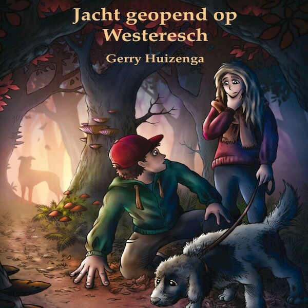 Jacht geopend op Westeresch - Gerry Huizenga (ISBN 9789462172272)
