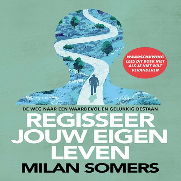 Regisseer jouw eigen leven - Milan Somers (ISBN 9789462172296)