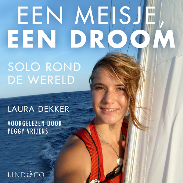 Een meisje, een droom - Laura Dekker (ISBN 9789178619115)