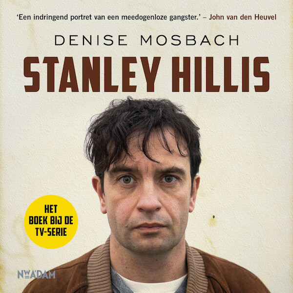 Stanley Hillis - Denise Mosbach (ISBN 9789046826485)