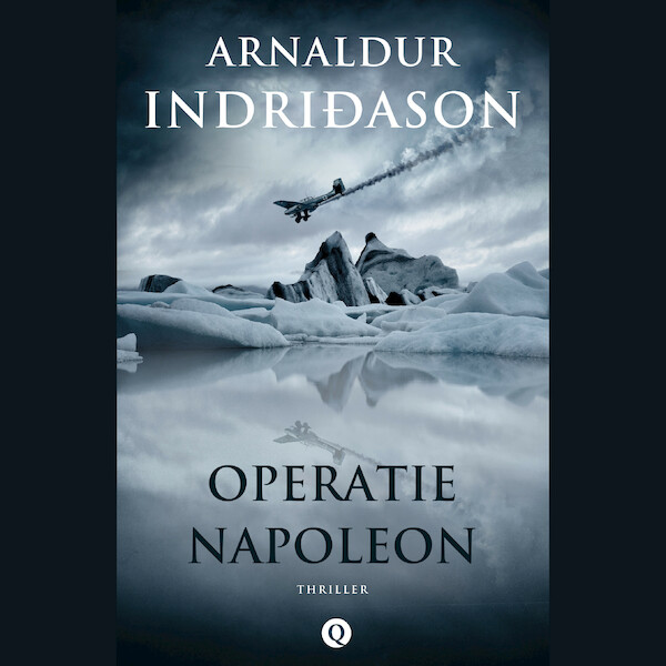 Operatie Napoleon - Arnaldur Indriðason (ISBN 9789021421117)