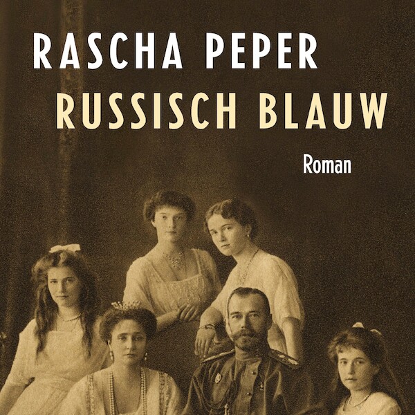 Russisch blauw - Rascha Peper (ISBN 9789021420837)