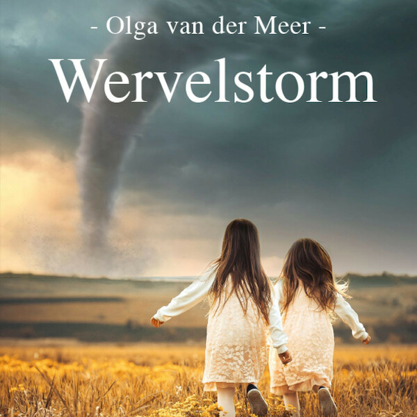 Wervelstorm - Olga van der Meer (ISBN 9789462172500)