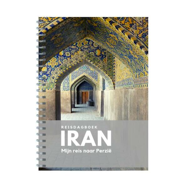 Reisdagboek Iran - Anika Redhed (ISBN 9789080924130)