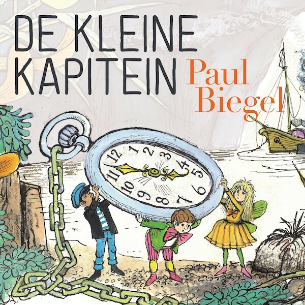 De kleine kapitein - Paul Biegel (ISBN 9789025773496)