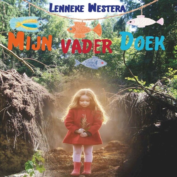 Mijn vader Doek - Lenneke Westera (ISBN 9789462172821)