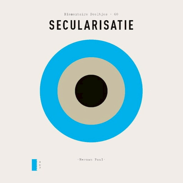 Elementaire Deeltjes: Secularisatie - Herman Paul (ISBN 9789025311131)