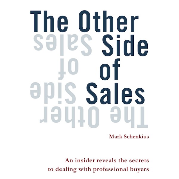 The Other Side of Sales - Mark Schenkius (ISBN 9789462552333)