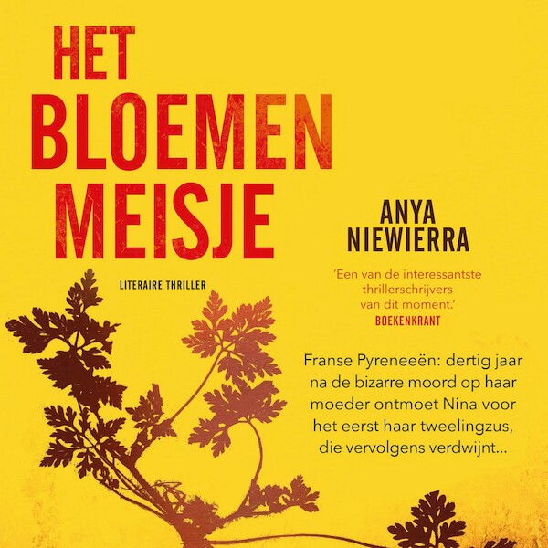 Het bloemenmeisje - Anya Niewierra (ISBN 9789024590179)