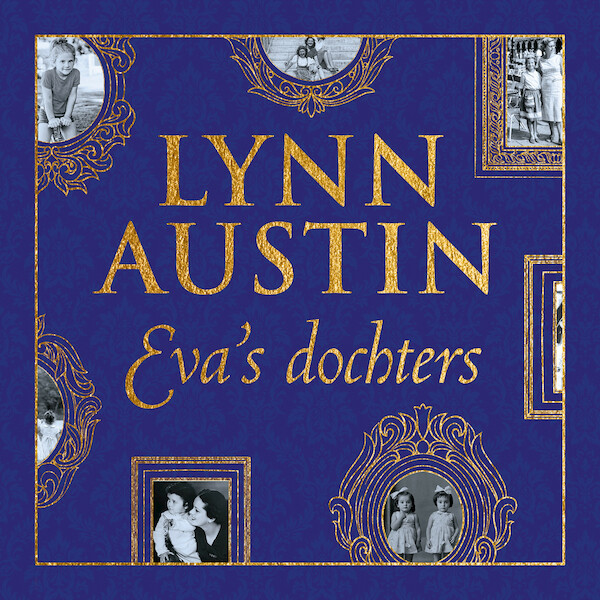 Eva's dochters - Lynn Austin (ISBN 9789029729628)