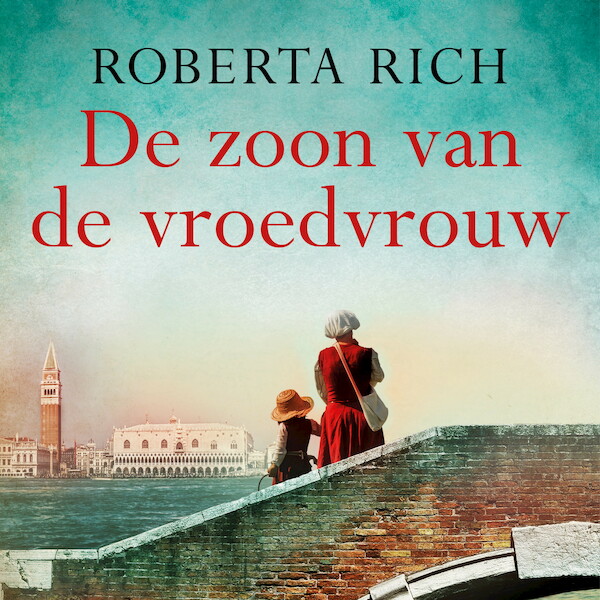 De zoon van de vroedvrouw - Roberta Rich (ISBN 9789023959908)