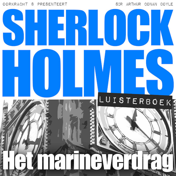 Sherlock Holmes - Het marineverdrag - Arthur Conan Doyle (ISBN 9789491159435)