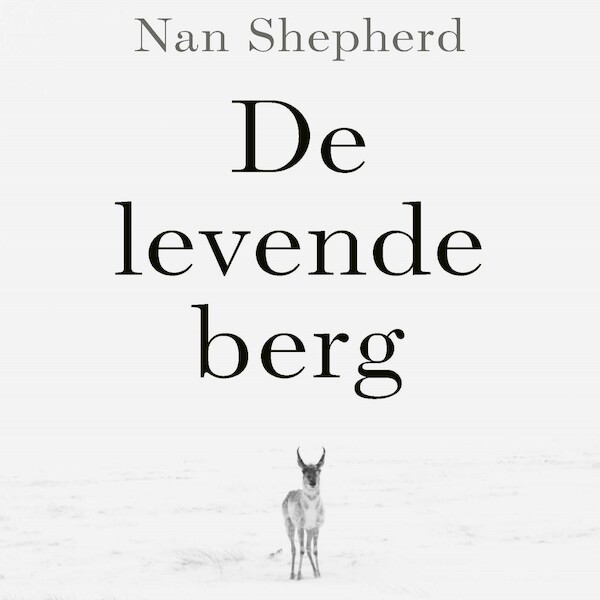 De levende berg - Nan Shepherd (ISBN 9789029541411)