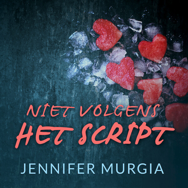 Niet volgens het script - Jennifer Murgia (ISBN 9789462552470)