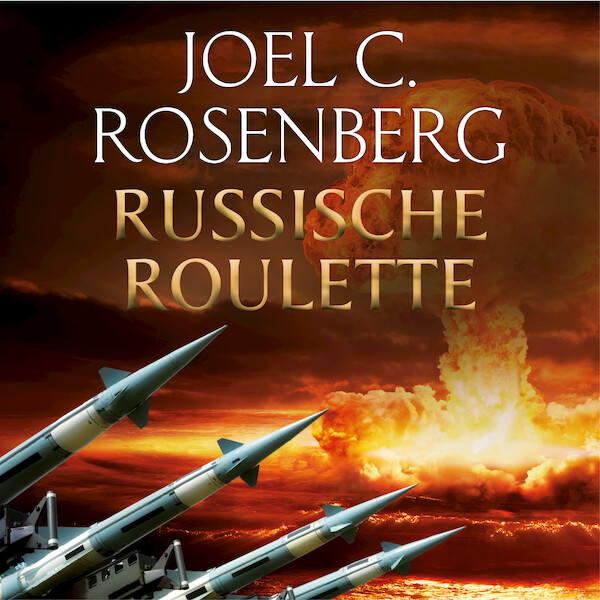 Russische roulette - Joel C. Rosenberg (ISBN 9789029729680)