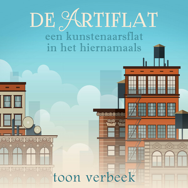 De artiflat - Toon Verbeek (ISBN 9789462552487)