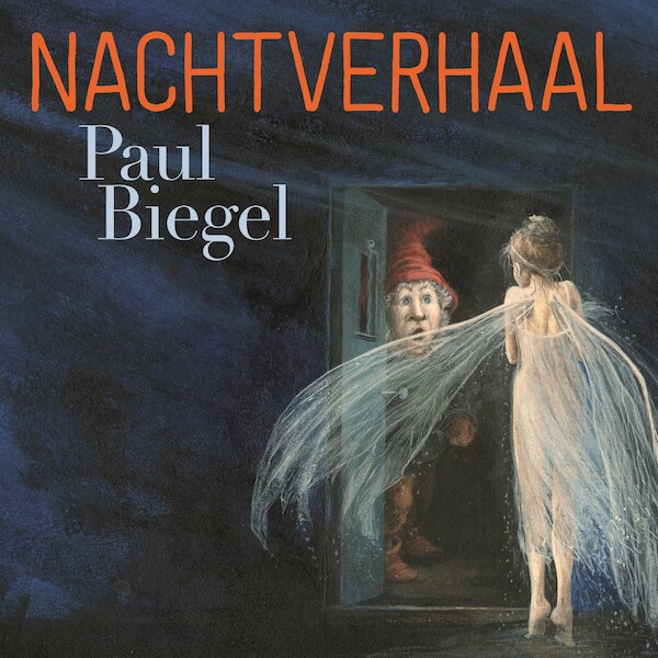 Nachtverhaal - Paul Biegel (ISBN 9789025772536)