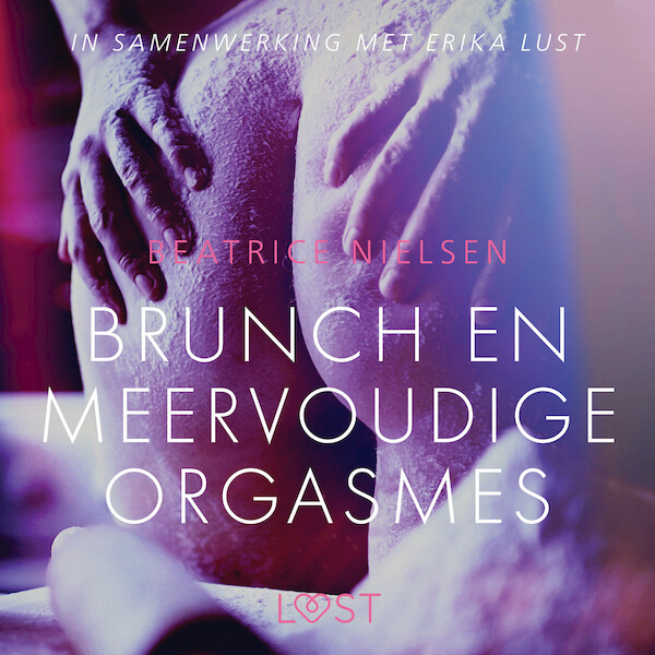 Brunch en meervoudige orgasmes - erotisch verhaal - Beatrice Nielsen (ISBN 9788726286472)