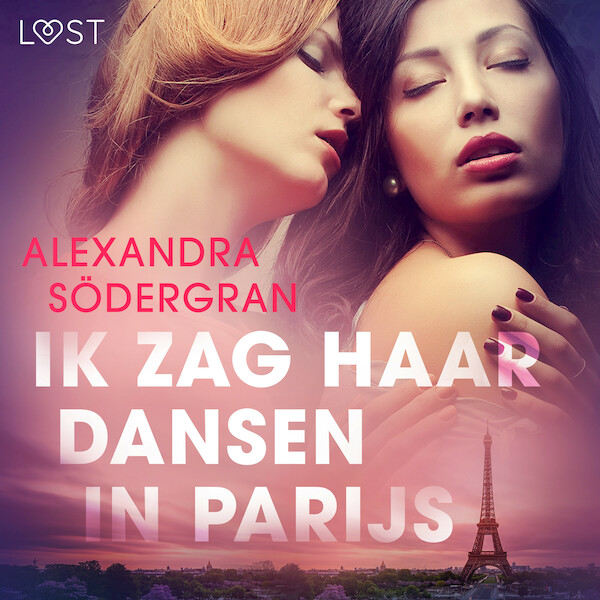 Ik zag haar dansen in Parijs - erotisch verhaal - Alexandra Södergran (ISBN 9788726331127)