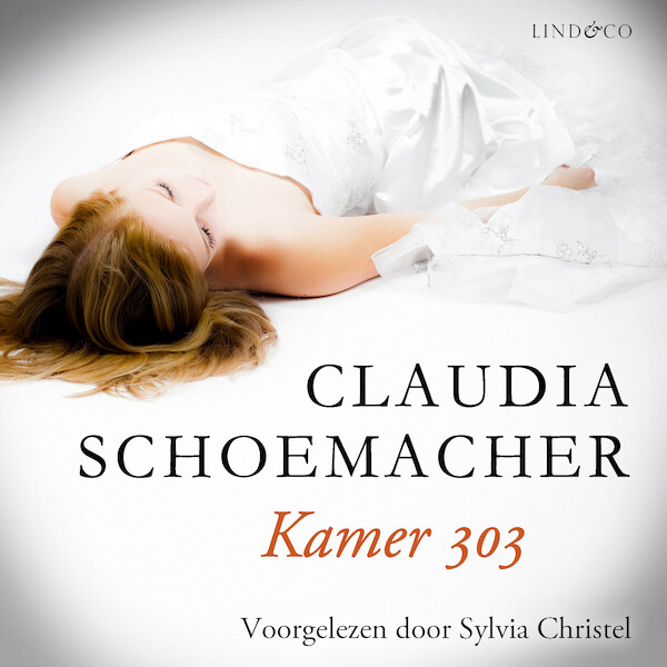Kamer 303 - Claudia Schoemacher (ISBN 9789178619467)
