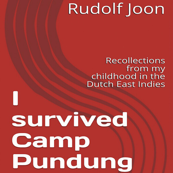 I survived Camp Pundung - Rudolf Joon (ISBN 9781947940413)
