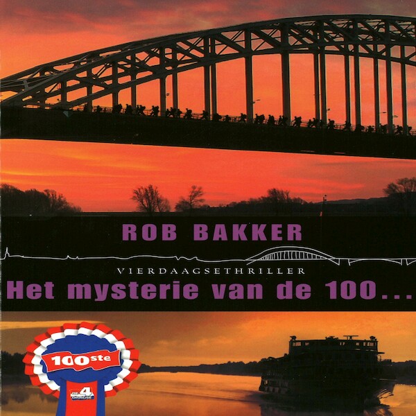 Het mysterie van de 100 - Rob Bakker (ISBN 9789462173309)
