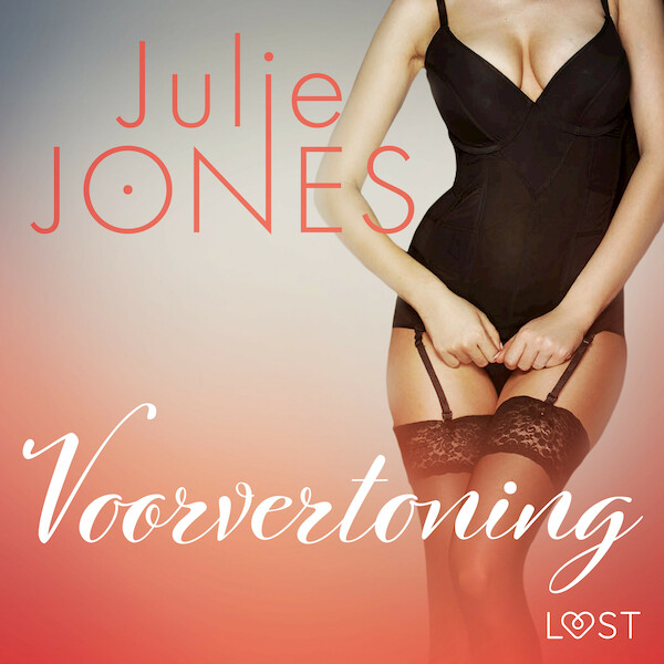 Voorvertoning - erotisch verhaal - Julie Jones (ISBN 9788726406351)