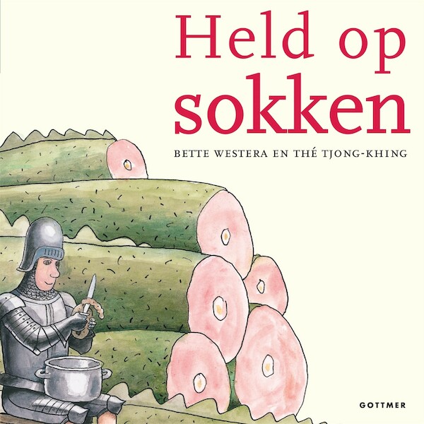 Held op sokken - Bette Westera (ISBN 9789025774097)