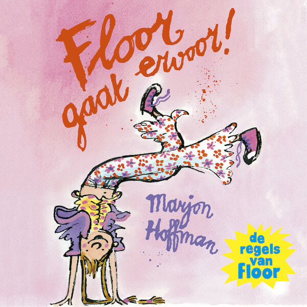 Floor gaat ervoor! - Marjon Hoffman (ISBN 9789021680927)