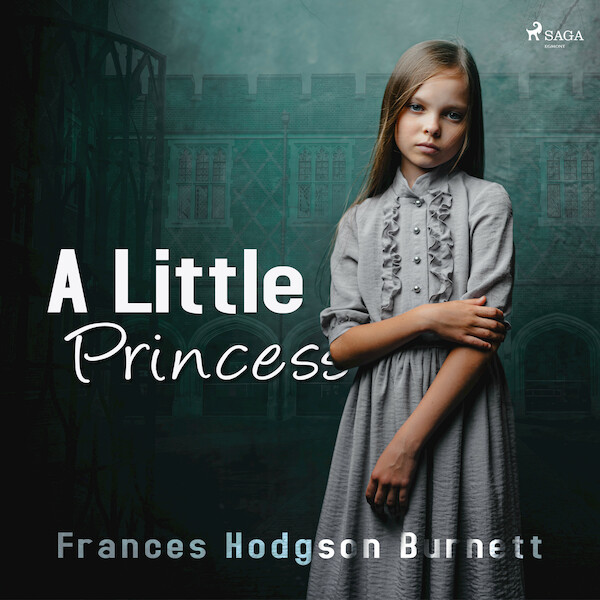 A Little Princess - Frances Hodgson Burnett (ISBN 9789176391518)