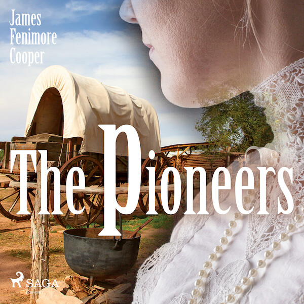 The Pioneers - James Fenimore Cooper (ISBN 9789176391815)