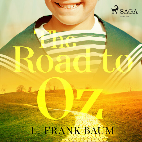 The Road to Oz - L. Frank Baum (ISBN 9789176392041)