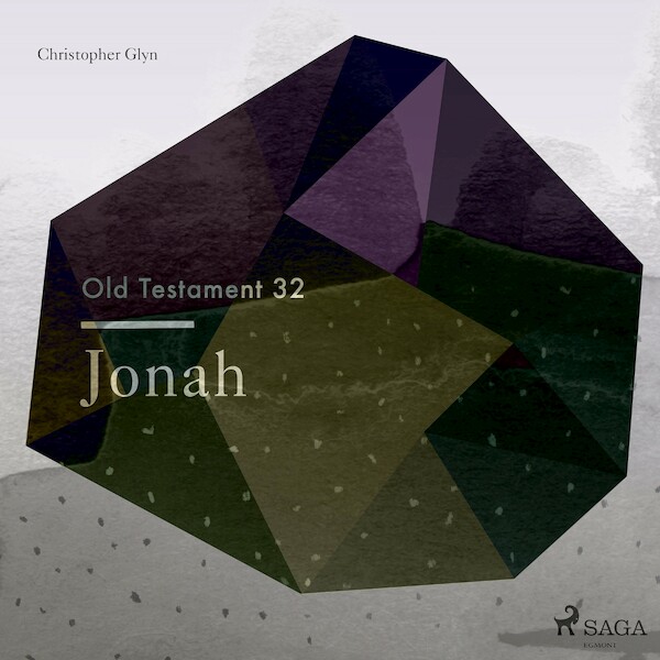 The Old Testament 32 - Jonah - Christopher Glyn (ISBN 9788711674475)