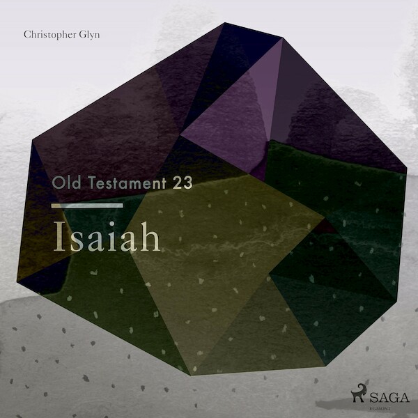 The Old Testament 23 - Isaiah - Christopher Glyn (ISBN 9788711674543)