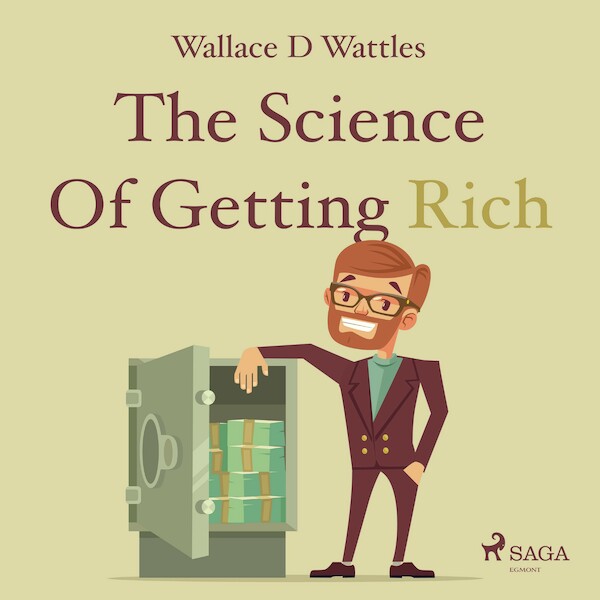 The Science Of Getting Rich - Wallace d Wattles (ISBN 9788711675908)