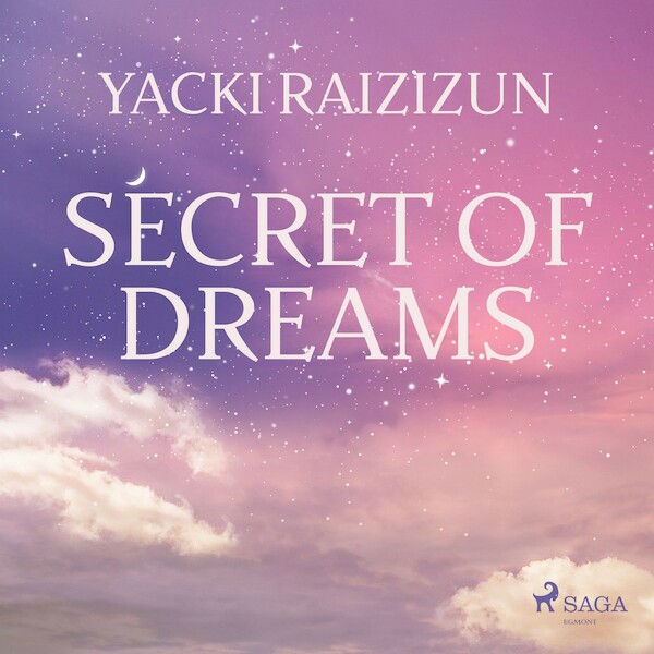 Secret of Dreams - Yacki Raizizun (ISBN 9788711676011)