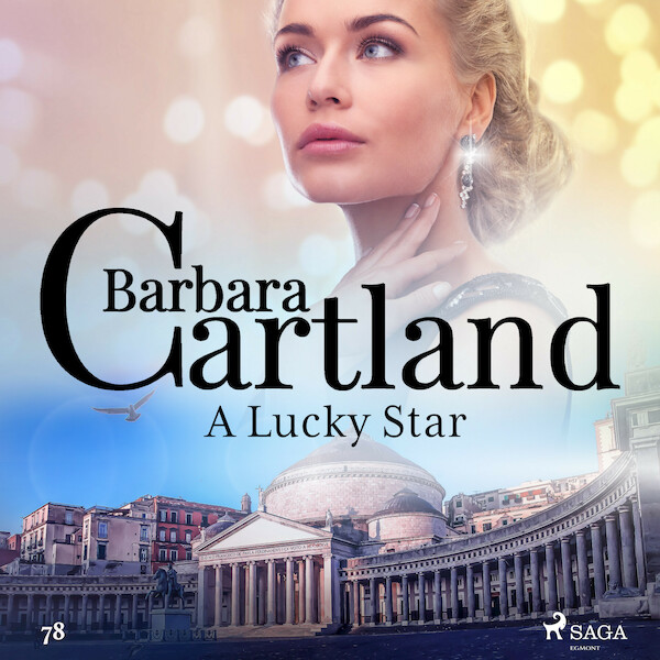 A Lucky Star (Barbara Cartland's Pink Collection 78) - Barbara Cartland (ISBN 9788711925539)