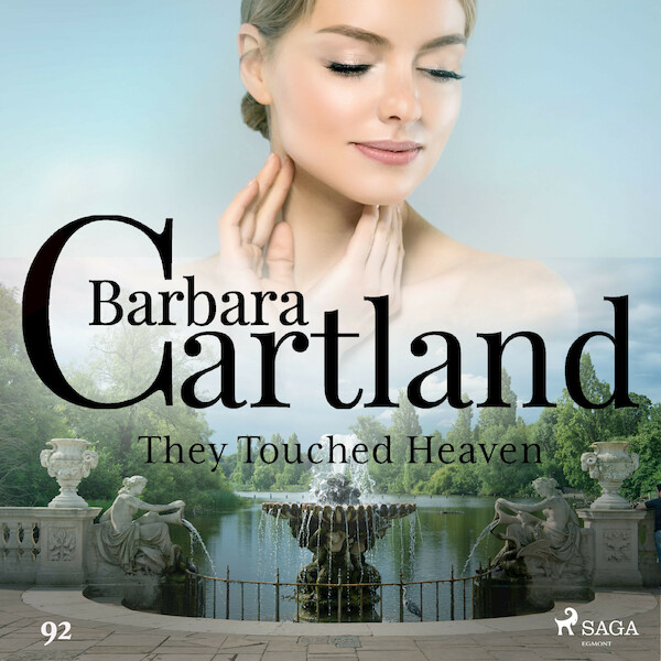 They Touched Heaven (Barbara Cartland's Pink Collection 92) - Barbara Cartland (ISBN 9788711925676)