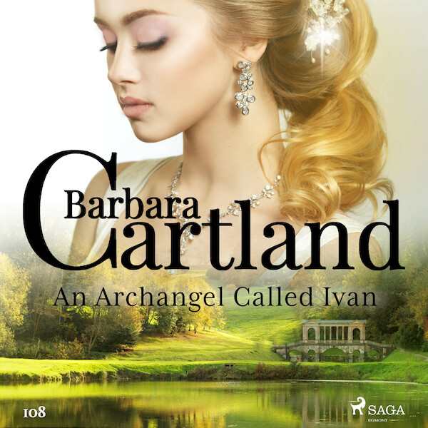 An Archangel Called Ivan (Barbara Cartland's Pink Collection 108) - Barbara Cartland (ISBN 9788726361469)