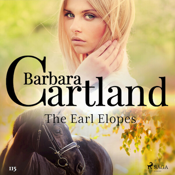 The Earl Elopes (Barbara Cartland’s Pink Collection 115) - Barbara Cartland (ISBN 9788726361537)