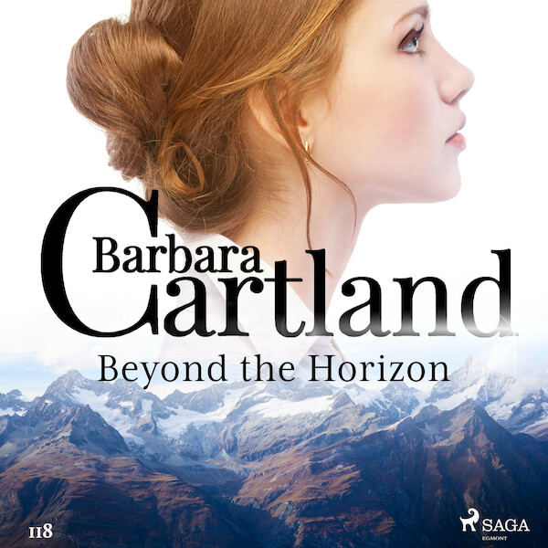 Beyond the Horizon (Barbara Cartland’s Pink Collection 118) - Barbara Cartland (ISBN 9788726361568)