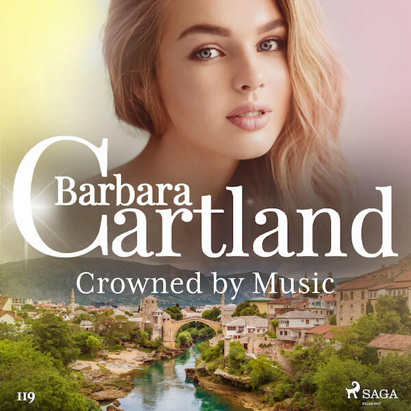 Crowned by Music (Barbara Cartland’s Pink Collection 119) - Barbara Cartland (ISBN 9788726361575)