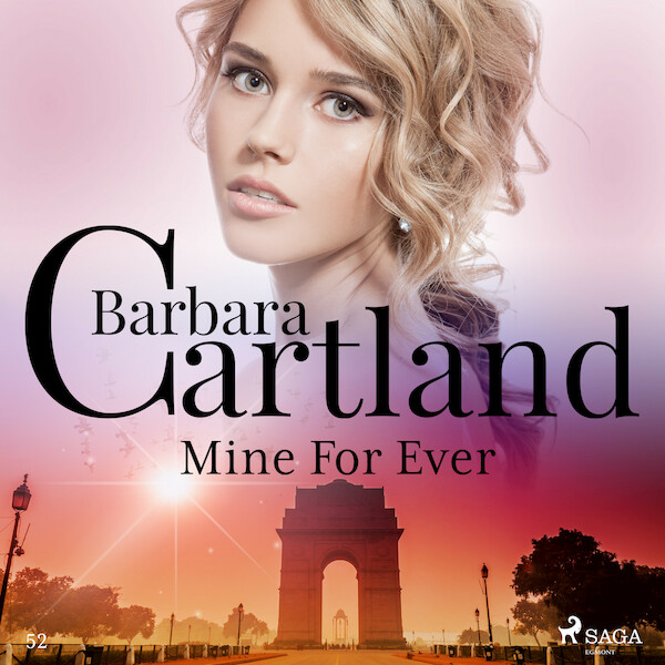 Mine For Ever (Barbara Cartland’s Pink Collection 52) - Barbara Cartland (ISBN 9788711808122)