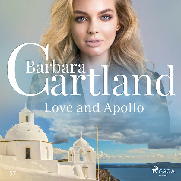 Love and Apollo (Barbara Cartland’s Pink Collection 57) - Barbara Cartland (ISBN 9788711808177)