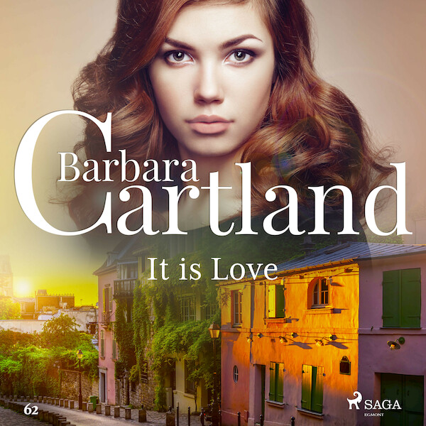 It is Love (Barbara Cartland’s Pink Collection 62) - Barbara Cartland (ISBN 9788711925379)