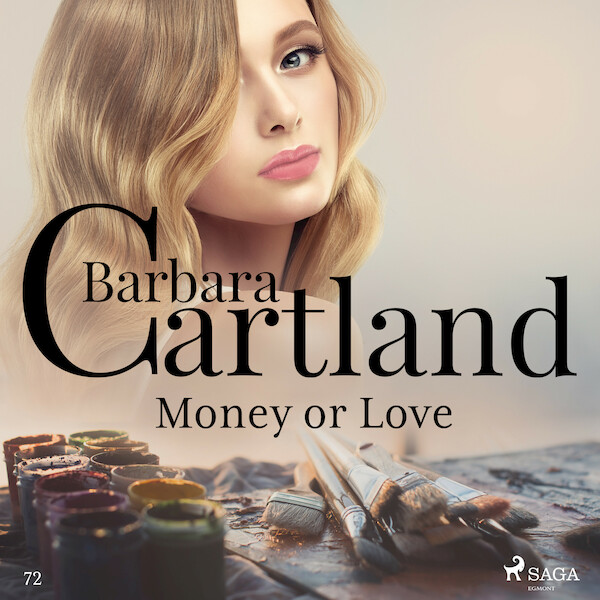 Money or Love (Barbara Cartland s Pink Collection 72) - Barbara Cartland (ISBN 9788711925478)
